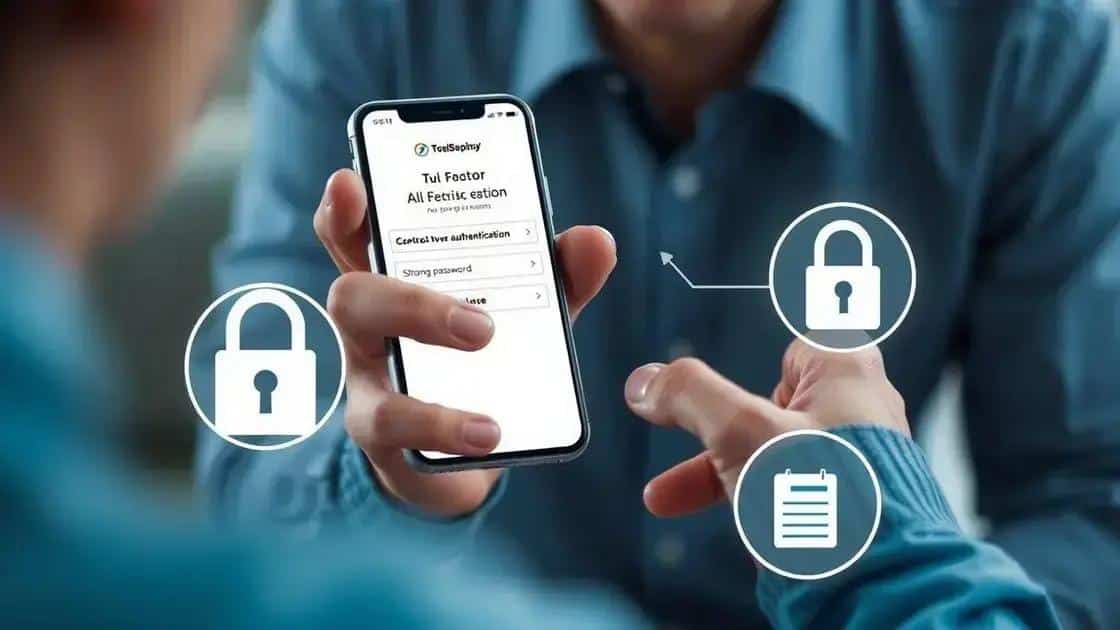 Benefits of using two-factor authentication